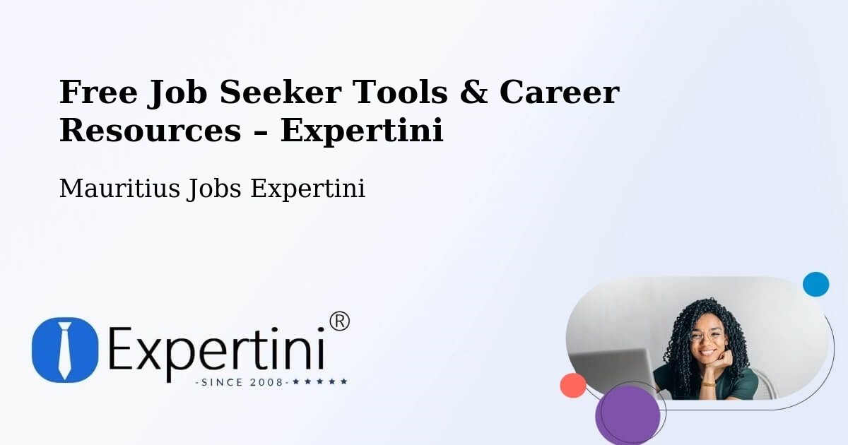 Free Job Seeker Tools & Career Resources – Saint Hubert - Saint Hubert, Mauritius Jobs Expertini
