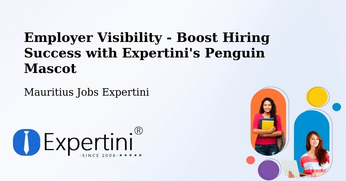 CV and Resume Visibility Optimization – Saint Hubert - Mauritius Jobs Expertini